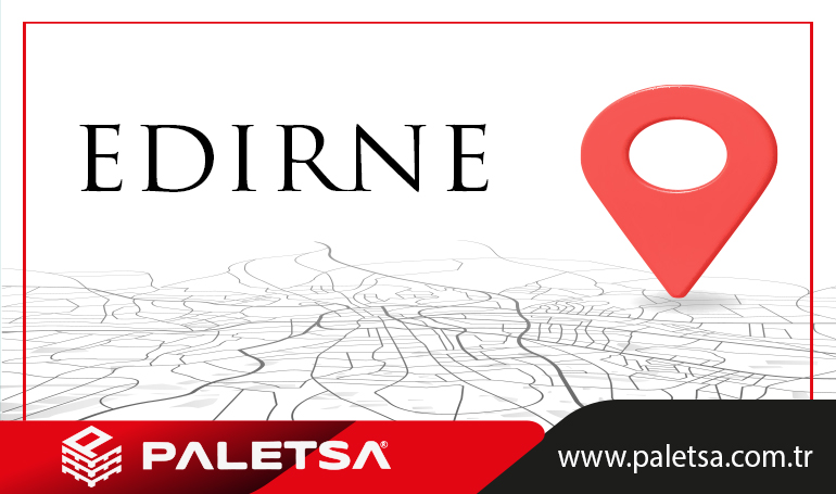 Palet Edirne